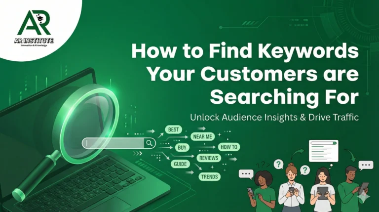 How to Find Keywords Your Customers are Searching For